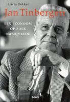 Jan Tinbergen; een econoom op zoek naar vrede - Erwin Dekker - ebook - thumbnail