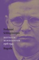 Dietrich Bonhoeffer 1906-1945 - Ferdinand Schlingensiepen - ebook - thumbnail