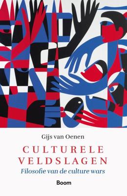 Culturele veldslagen - Gijs van Oenen - ebook
