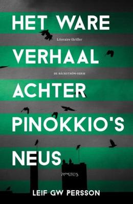 Het ware verhaal achter Pinokkio's neus - Leif G.W. Persson - ebook
