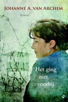 Het ging niet voorbij - Johanne A. van Archem - ebook - thumbnail