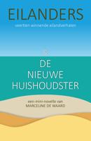 Eilanders & De Nieuwe Huishoudster - Marceline De Waard - ebook - thumbnail
