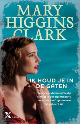 Ik houd je in de gaten - Mary Higgins Clark - ebook