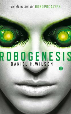 Robogenesis - Daniel H. Wilson - ebook