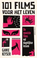 101 films voor het leven - Gawie Keyser - ebook - thumbnail