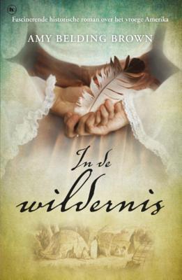 In de wildernis - Amy Belding Brown - Paperback (9789044348767) In de wildernis - Amy Belding Brown - Paperback (9789044348767)