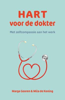 Hart voor de dokter - Marga Gooren, Mila de Koning - ebook