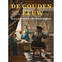 De Gouden Eeuw in 500 portretten, taferelen & analyses (Hardback) - thumbnail