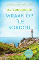 Wraak op Île Sordou - Mary Lou Longworth - ebook - thumbnail
