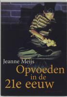 Opvoeden in de 21e eeuw (Paperback) - thumbnail