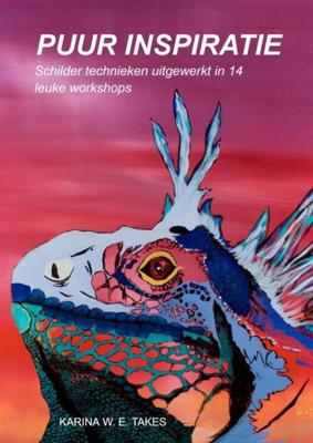 Puur Inspiratie - Karina W. E. Takes - Paperback (9789464054880) Puur Inspiratie - Karina W. E. Takes - Paperback (9789464054880)