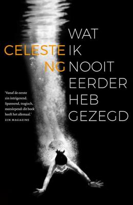 Wat ik nooit eerder heb gezegd - Celeste NG - Paperback (9789056726355) Wat ik nooit eerder heb gezegd - Celeste NG - Paperback (9789056726355)