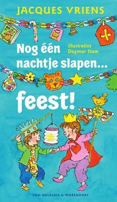 Nog een nachtje slapen ... feest! - Jacques Vriens - ebook