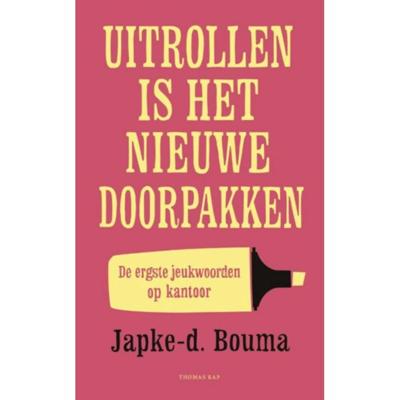Uitrollen is het nieuwe doorpakken (Paperback)