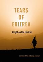 Tears of Eritrea - Laurence Bollen, Iseyas Amanuel - ebook - thumbnail