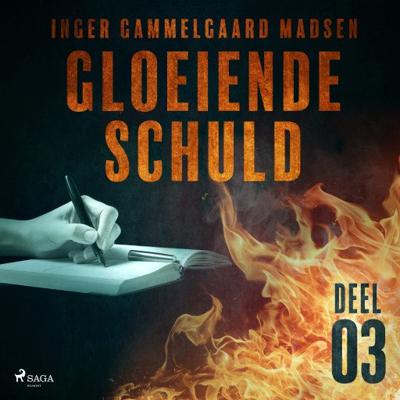 Gloeiende schuld: Deel 3 Gloeiende schuld: Deel 3