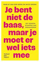 Je bent niet de baas, maar je moet er wel iets mee - Marije van den Berg, Nico Groen - ebook - thumbnail