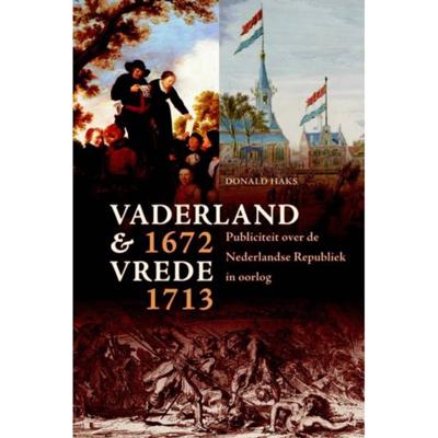 Vaderland en vrede, 1672-1713 (Paperback) Vaderland en vrede, 1672-1713 (Paperback)