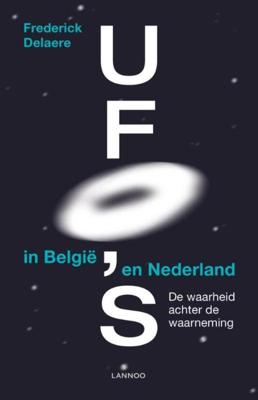 Ufo's in België en Nederland - Frederick Delaere - ebook