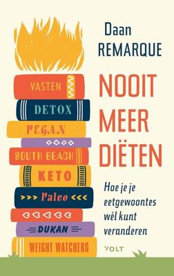 Nooit meer diëten - Daan Remarque - ebook