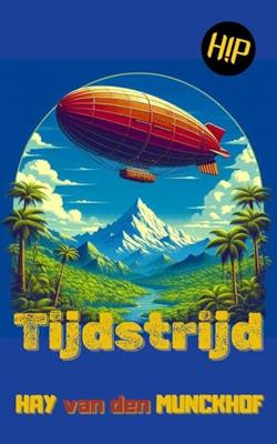 Tijdstrijd - Hay van den Munckhof - ebook