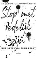 Stop met redelijk zijn - Eleanor Gordon-Smith - Paperback (9789025907433) - thumbnail