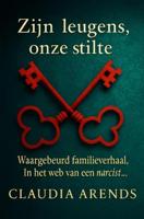 Zijn leugens, onze stilte - Claudia Arends - ebook - thumbnail