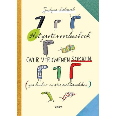 Het grote voorleesboek over verdwenen sokken - Justyna Bednarek - Hardcover (9789021423623)