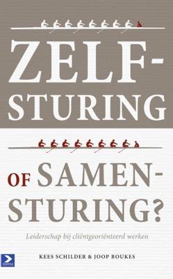 Zelfsturing of samensturing? - Joop Boukes, Kees Schilder - eBook (9789462201149)