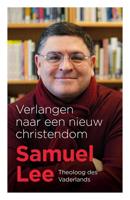 Verlangen naar een nieuw christendom - Samuel Lee - eBook (9789043534314) - thumbnail