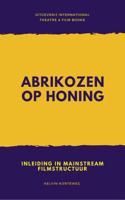 Abrikozen op honing - Kelvin Korteweg - ebook - thumbnail