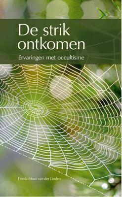 De strik ontkomen - Frieda Mout van der Linden - ebook