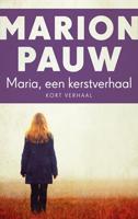 Maria, een Kerstverhaal - Marion Pauw - ebook - thumbnail