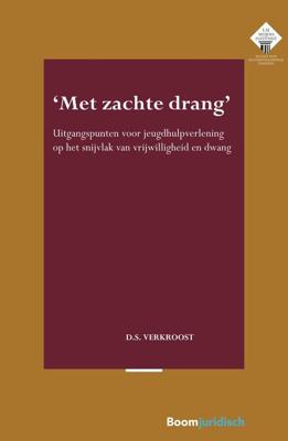 Met zachte drang - D.S. Verkroost - ebook