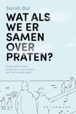 Wat als we er samen over praten? - Sarah Bal - ebook