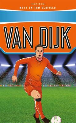 Helden van het EK 2021: Van Dijk - Tom Oldfield, Matt Oldfield - ebook