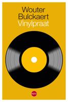 Vinylpraat - Wouter Bulckaert - ebook - thumbnail