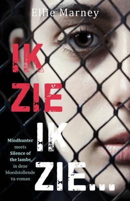 Ik zie, ik zie.. - Ellie Marney - eBook (9789026153716)