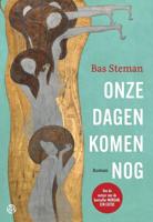 Onze dagen komen nog - Bas Steman - ebook - thumbnail