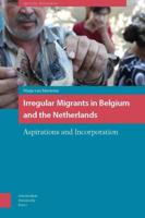 Irregular migrants in Belgium and the Netherlands - Masja Meeteren - ebook - thumbnail