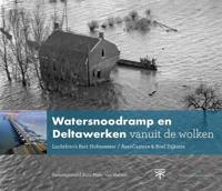 Watersnoodramp en Deltawerken vanuit de wolken (Hardback) - thumbnail