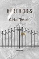 Cirkel twaalf - Bert Bergs - ebook - thumbnail