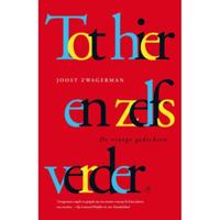 Joost  Zwagerman Tot hier en zelfs verder - thumbnail