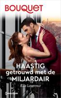 Haastig getrouwd met de miljardair - Kim Lawrence - ebook - thumbnail