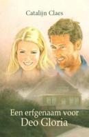 Een erfgenaam voor Deo Gloria - Catalijn Claes - eBook (9789020531541) - thumbnail