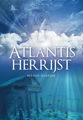 Atlantis herrijst - Berend Warrink - Paperback (9789089549587)