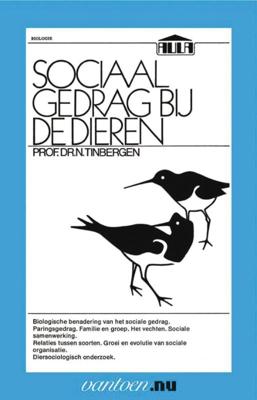 N. Prof. Dr. Tinbergen Vantoen.nu Sociaal gedrag bij dieren N. Prof. Dr. Tinbergen Vantoen.nu Sociaal gedrag bij dieren