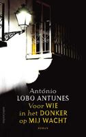 Voor wie in het donker op mij wacht - António Lobo Antunes - Hardcover (9789026341311) - thumbnail