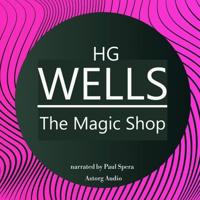 H. G. Wells : The Magic Shop - thumbnail