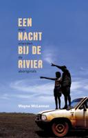 Een nacht bij de rivier - Wayne McLennan - Paperback (9789045038117) - thumbnail